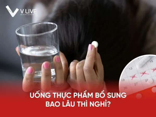 Thời gian sử dụng và nghỉ ngơi khi dùng thực phẩm chức năng